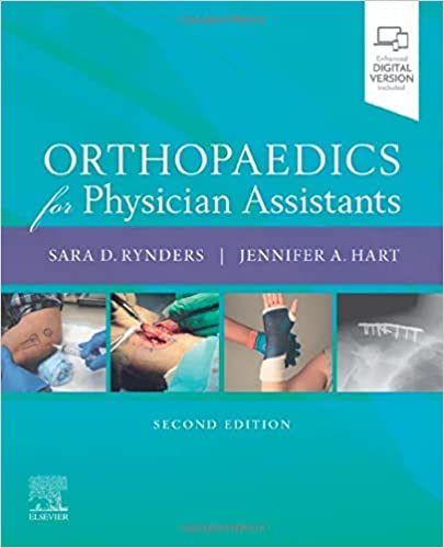 Orthopaedics for Physician Assistants 2nd Edition