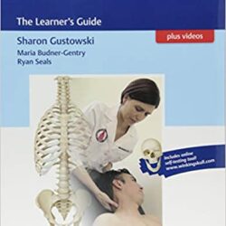 Osteopathic Techniques: [First ed/1e], The Learner’s Guide 1st Edition
