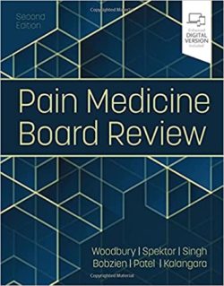 Pain Medicine Board Review  2nd Edition (Second ed 2e)