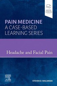 PDF Sample Pain Medicine: A CASE-BASED LEARNING SERIES, Headache and Facial Pain