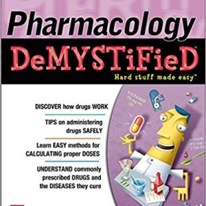 Pharmacology Demystified 2nd Edition Second ed 2e