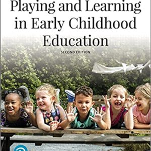 Playing and Learning in Early Childhood Education 2nd Edition