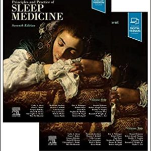 Principles and Practice of Principles and Practice of Sleep Medicine 7th Edition 2 Volume Set