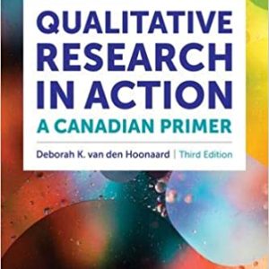 Qualitative Research in Action: A Canadian Primer 3rd Edition