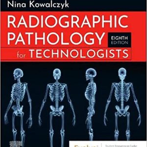 Radiographic Pathology for Technologists 8th Edition-ORIGINAL PDF