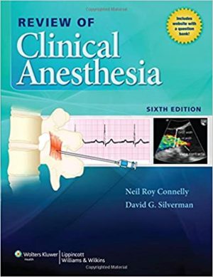 Review of Clinical Anesthesia Sixth ed/6e, 6th Edition