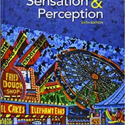 Sensation et perception (SIXIÈME éd., 6e) 6e édition
