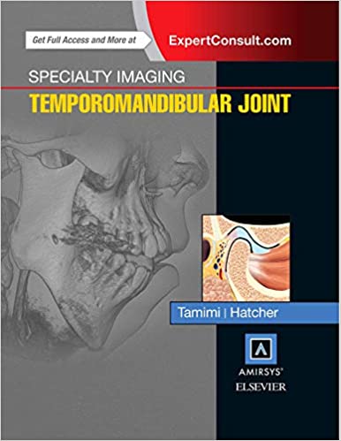 Specialty Imaging: Temporomandibular Joint (1st ed/1e) First Edition