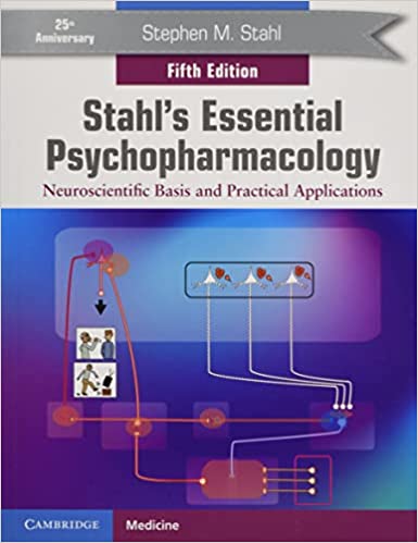 Основная психофармакология Сталя: нейронаучные основы и практические применения, 5-е издание, пятое изд.