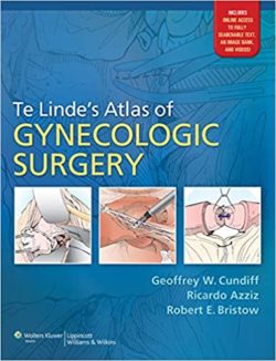 Te Linde’s Atlas of Gynecologic Surgery 1st Edition-ORIGINAL PDF