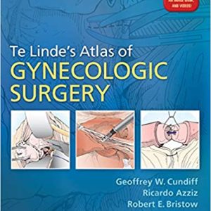 Te Linde’s Atlas of Gynecologic Surgery 1st Edition-ORIGINAL PDF