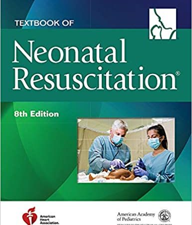 Textbook of Neonatal Resuscitation (NRP) Eighth 8th Edition