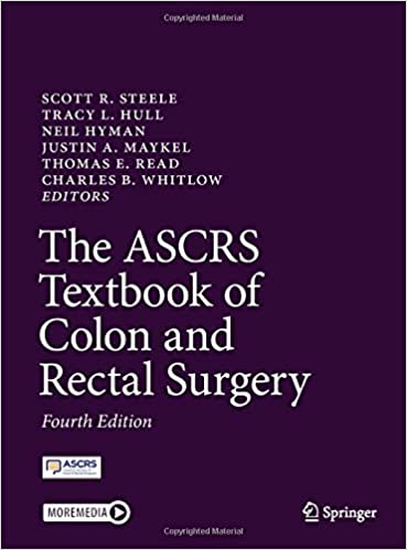 O ASCRS Textbook of Colon and Rectal Surgery 4th ed. Edição 2022 - PDF ORIGINAL