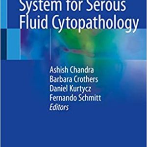 The International System for Serous Fluid Cytopathology.