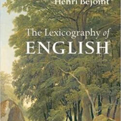 The Lexicography of English: From Origins to Present-PDF