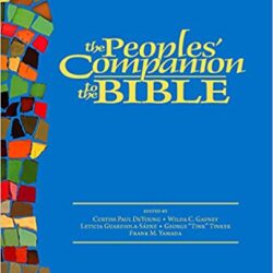 The Peoples’ Companion to the Bible, [first ed] 1st Edition