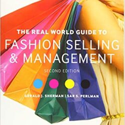 The Real World Guide to Fashion Selling and Management 2nd Edition