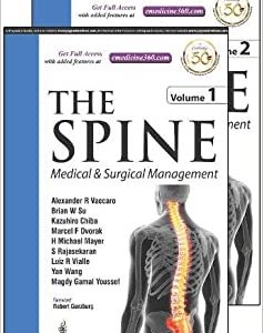 The Spine: Medical and Surgical Management: 2 Volume Set 1st Edition