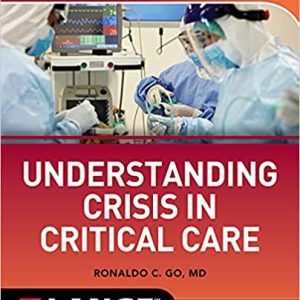 Understanding Crisis in Critical Care, 1st Edition PDF