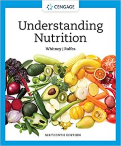 Understanding Nutrition (MindTap Course List 16th ed/16e PDF) Sixteenth Edition