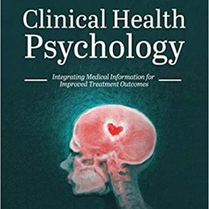 Clinical Health Psychology: Integrating Medical Information for Improved Treatment Outcomes