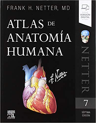 Atlas de anatomía humana (7ª ed.) (SEVENTH Spanish Edition) [ORIGINAL PDF]
