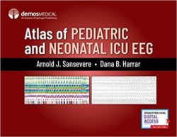 Atlas of Pediatric and Neonatal ICU EEG 1st Edition-ORIGINAL PDF
