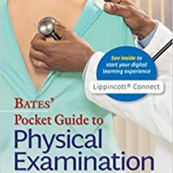 Bates’ Pocket Guide to Physical Examination and History Taking (9th/9e) Ninth Edition [EPUB + CONVERTED PDF]