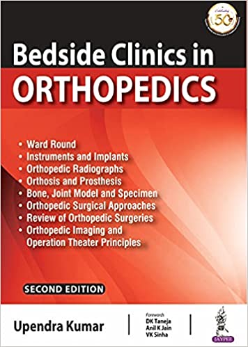 Bedside Clinics In Orthopedics Ward Rounds and Tables 2nd Edition ORIGINAL PDF