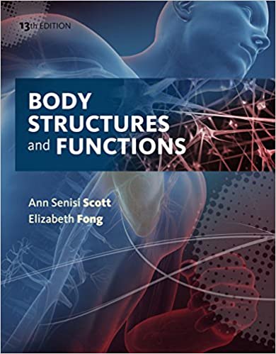 PDF EPUBBody Structures and Functions 13th Edition-ORIGINAL PDF