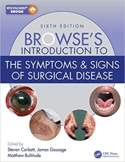 Browse’s Introduction to the Symptoms & Signs of Surgical Disease 6th Edition-ORIGINAL PDF