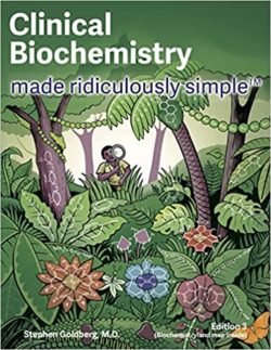 Clinical Biochemistry Made Ridiculously Simple 2nd Edition
