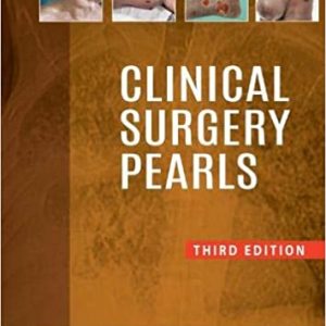 Clinical Surgery Pearls 3rd Edition