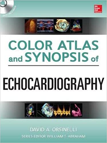 Color Atlas and Synopsis of Echocardiography 1st Edition ORIGINAL PDF
