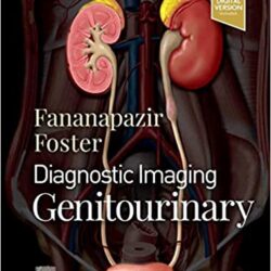Diagnostic Imaging: Genitourinary [4th ed 4e] FOURTH  Edition