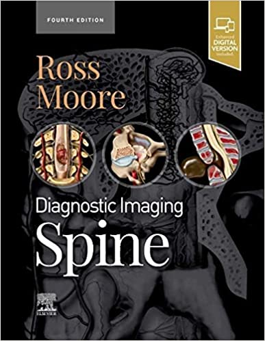 Diagnostic Imaging: Spine, FOURTH [4th ed/4e] Edition EPUB.