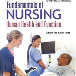 Fundamentals of Nursing: Human Health and Function 8th Edition-ORIGINAL PDF