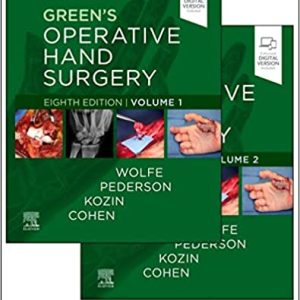 Green’s Operative Hand Surgery: 2-Volume Set 8th Edition