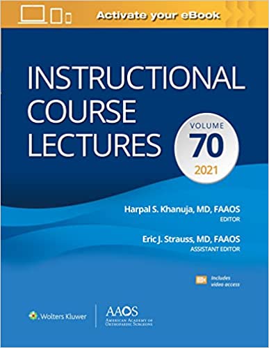 Instructional Course Lectures: Volume 70  Ebook (AAOS – American Academy of Orthopaedic Surgeons) HQ PDF 1st Edition PDF
