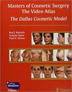 Masters of Cosmetic Surgery – The Video Atlas: The Dallas Cosmetic Model 1st Edition-ORIGINAL PDF