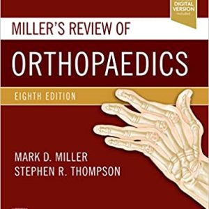 Miller’s Review of Orthopaedics  (Millers EIGHTH) 8th Edition [PRINT REPLICA]