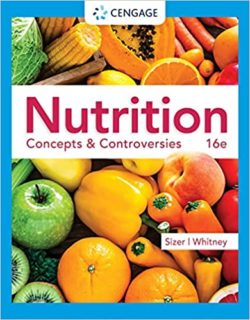 Nutrition: Concepts & Controversies,16th Edition [sixteenth ed]