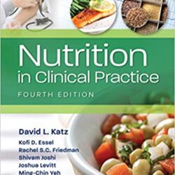 Nutrition in Clinical Practice 4th Edition-EPUB + CONVERTED PDF