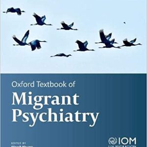 Oxford Textbook of Migrant Psychiatry