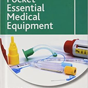 Pocket Essential Medical Equipment (Pocket Series) 1st Edition-ORIGINAL PDF