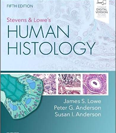 Stevens & Lowe’s Human Histology 5th Edition-ORIGINAL PDF