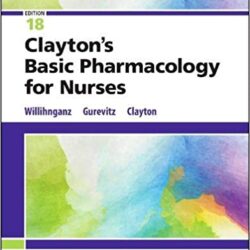 Study Guide for Clayton’s Basic Pharmacology for Nurses 18th Edition-ORIGINAL PDF