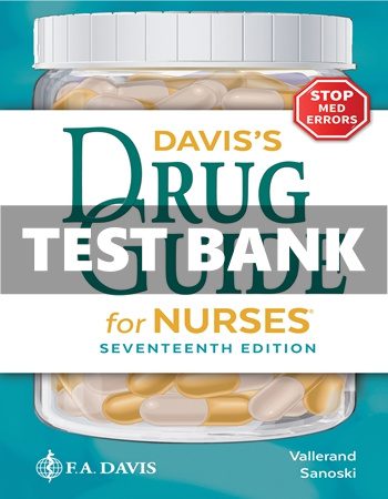 Test Bank for Daviss Drug Guide for Nurses 17th Edition Edition