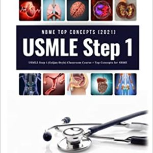 USMLE Step 1 : NBME Top Concepts (2021)
