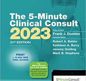 The 5-Minute Clinical Consult 2023 ( FIVE Minute Consult 31st ed 31e Series) Thirty-First Edition